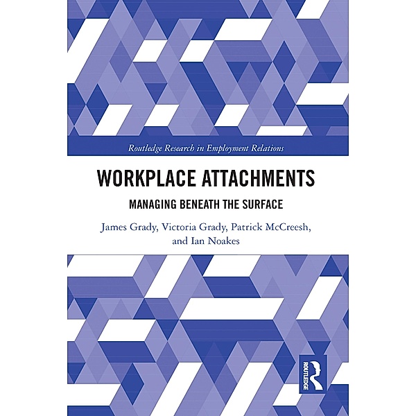 Workplace Attachments, James Grady, Victoria Grady, Patrick McCreesh, Ian Noakes