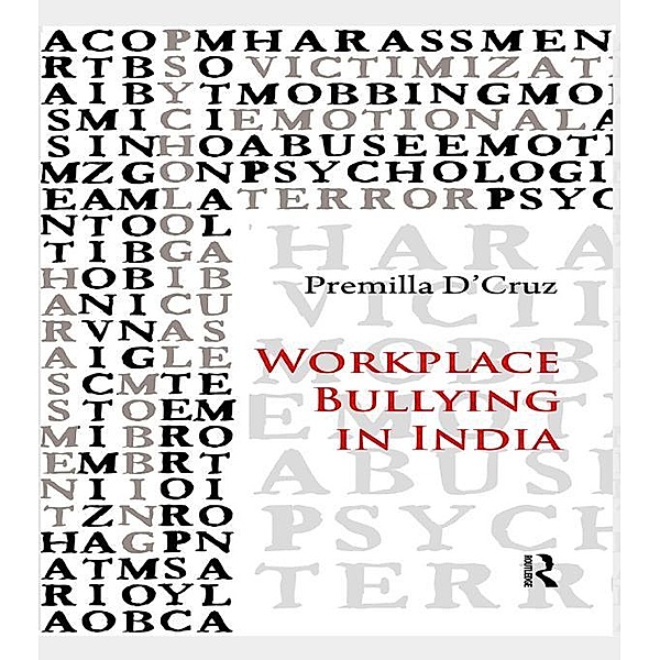Workplace Bullying in India, Premilla D'Cruz