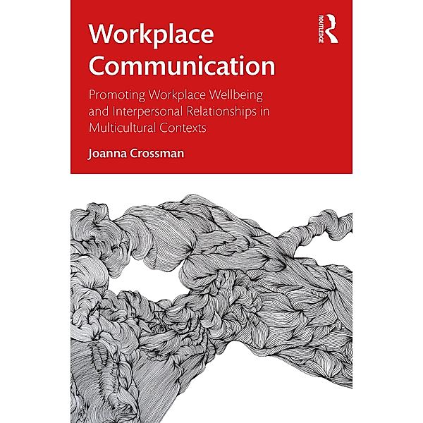 Workplace Communication, Joanna Crossman
