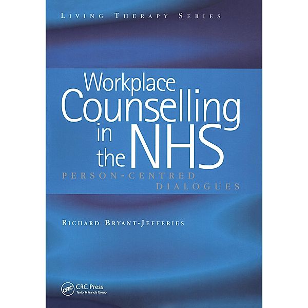 Workplace Counselling in the NHS, Richard Bryant-Jefferies