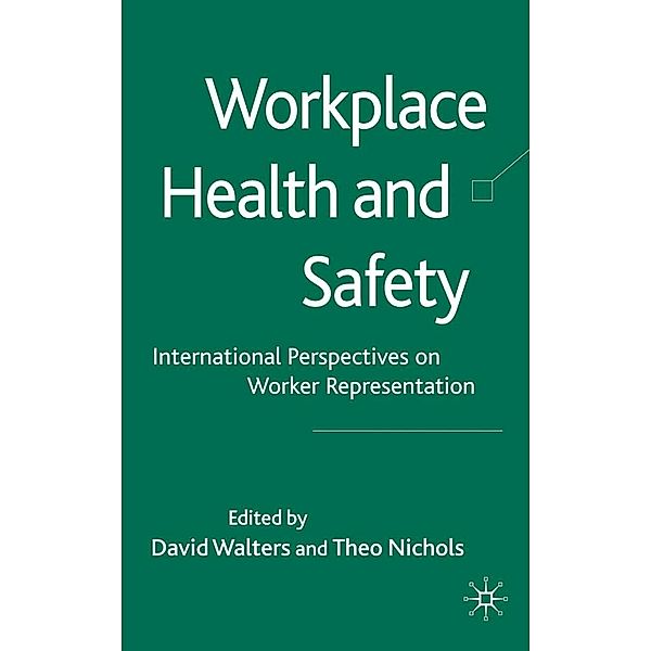 Workplace Health and Safety, David Walters, Theo Nichols