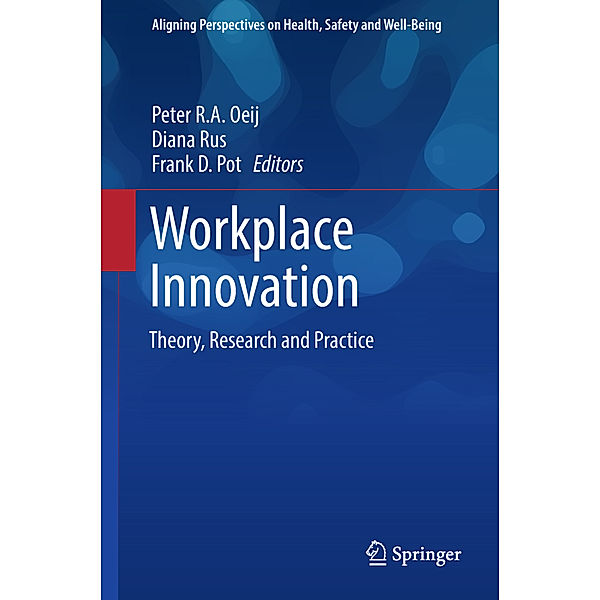 Workplace Innovation, Peter Oeij