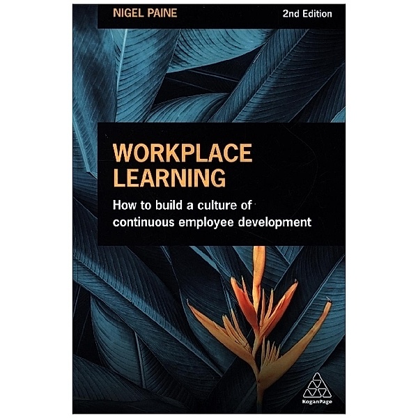 Workplace Learning, Nigel Paine