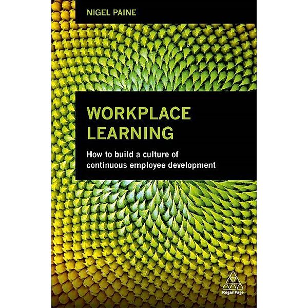 Workplace Learning, Nigel Paine