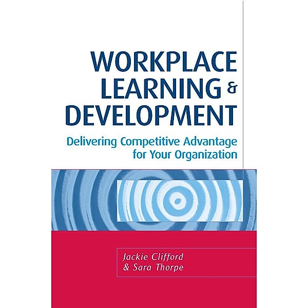 Workplace Learning and Development, Jackie Clifford, Sara Thorpe