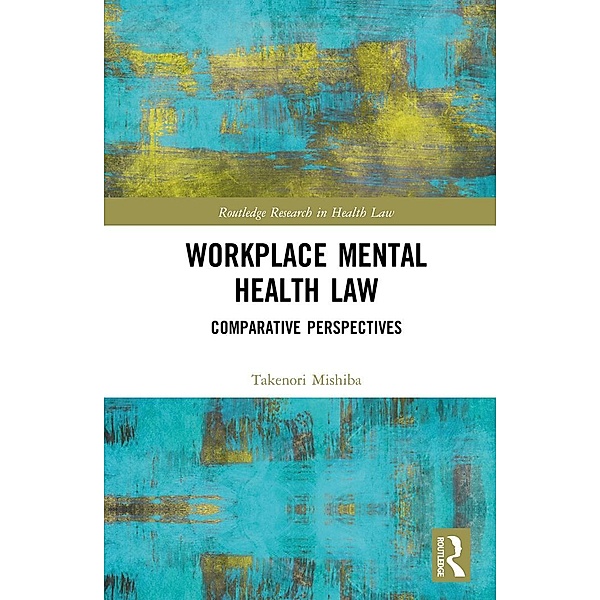 Workplace Mental Health Law, Takenori Mishiba