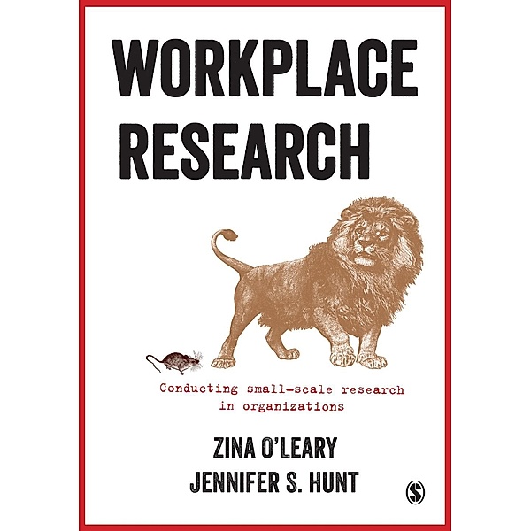 Workplace Research, Zina O'Leary, Jennifer S. Hunt