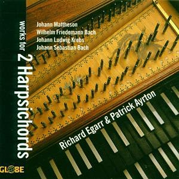 Works For 2 Harpsichords, Richard Egarr, Patrick Ayrton
