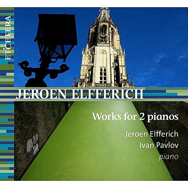 Works For 2 Pianos, Jeroen Elfferich, Ivan Pavlov