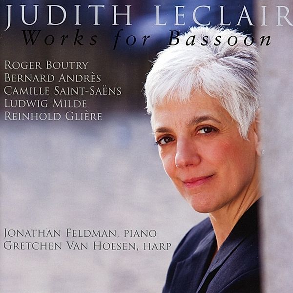 WORKS FOR BASSOON, JUDITH LECLAIR, Jonathan Feldman, GRETCH VAN HOESEN