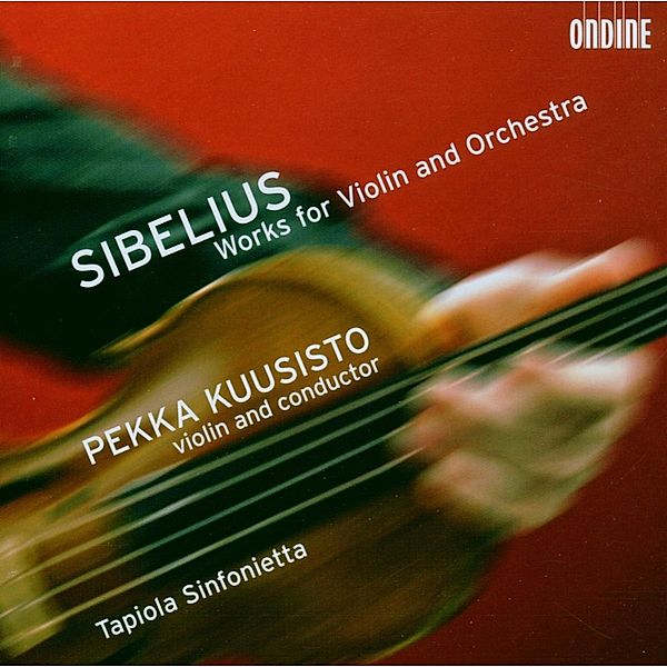 Works For Violin And Orchestra, Pekka Kuusisto, Tapiola Sinfonietta