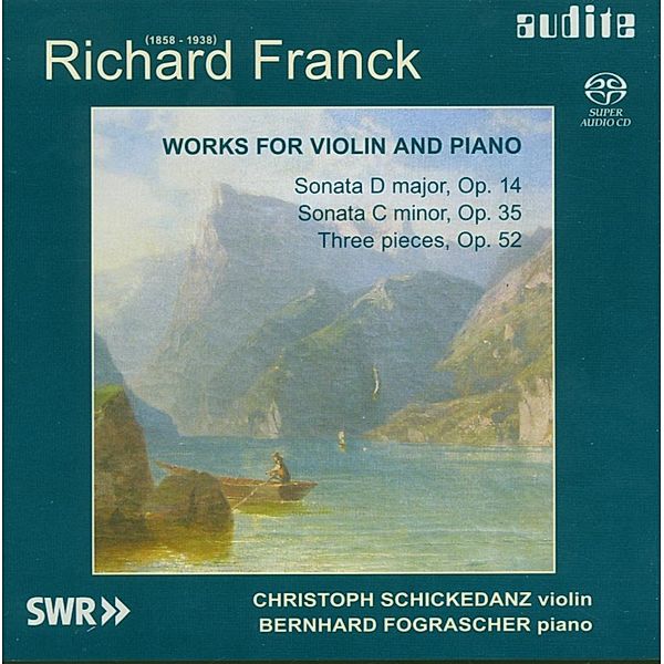 Works For Violin And Piano, Christoph Schickedanz, Bernhard Fograscher