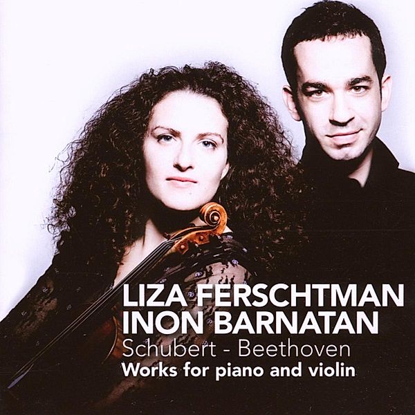 Works For Violin And Piano, Liza Ferschtman, Inon Barnatan
