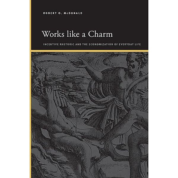 Works like a Charm / SUNY series, Insinuations: Philosophy, Psychoanalysis, Literature, Robert O. McDonald