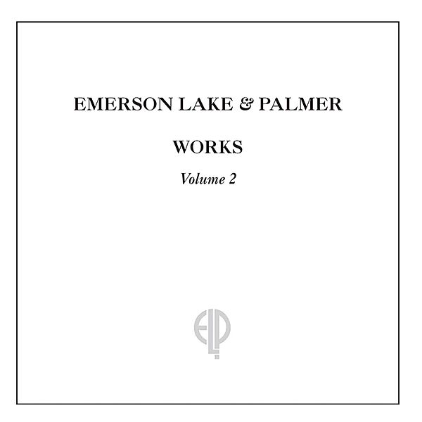 Works Volume 2 (Deluxe Edition, 2 CDs), Lake Emerson & Palmer