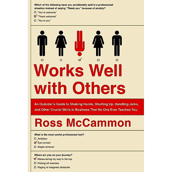 Works Well with Others, Ross McCammon