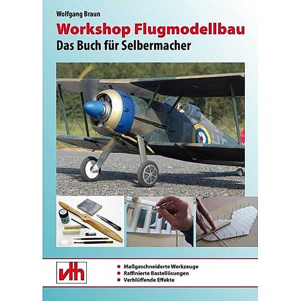 Workshop Flugmodellbau, Wolfgang Braun