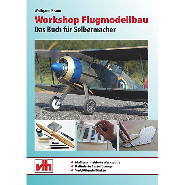 Workshop Flugmodellbau, Wolfgang Braun