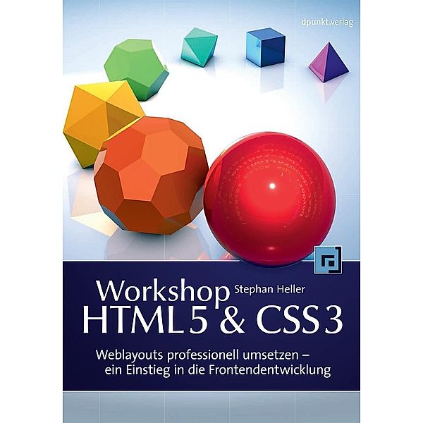 Workshop HTML5 & CSS3, Stephan Heller