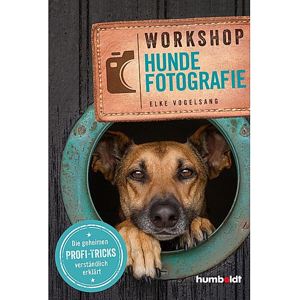 Workshop Hundefotografie, Elke Vogelsang