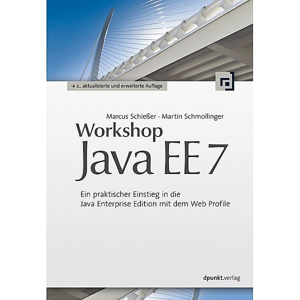 Workshop Java EE 7, Marcus Schiesser, Martin Schmollinger