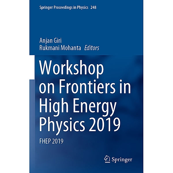 Workshop on Frontiers in High Energy Physics 2019