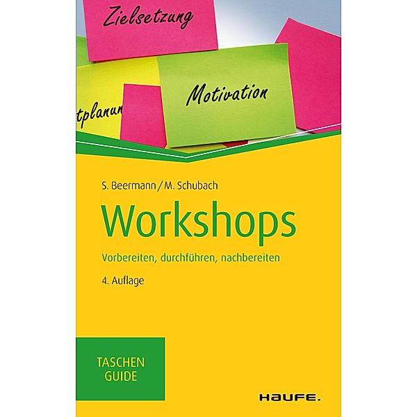 Workshops / Haufe TaschenGuide Bd.189, Susanne Beermann, Monika Schubach