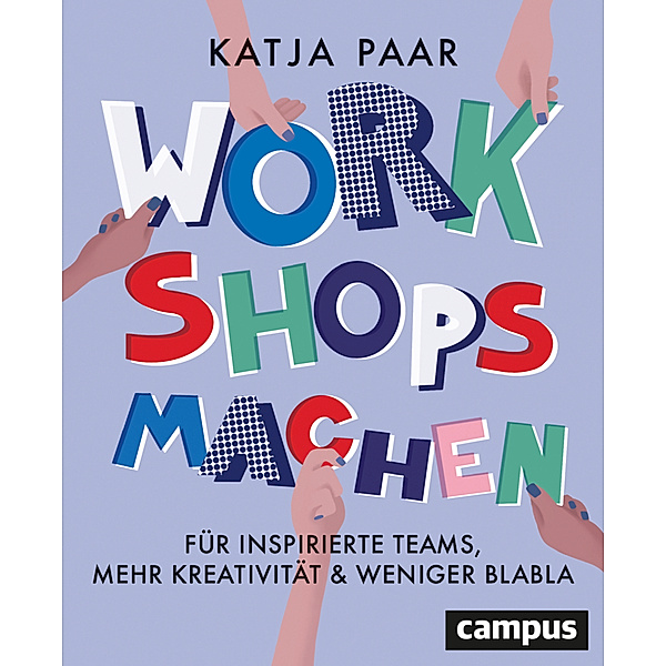 Workshops machen, Katja Paar
