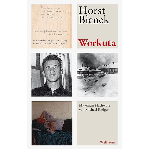 Workuta, Horst Bienek