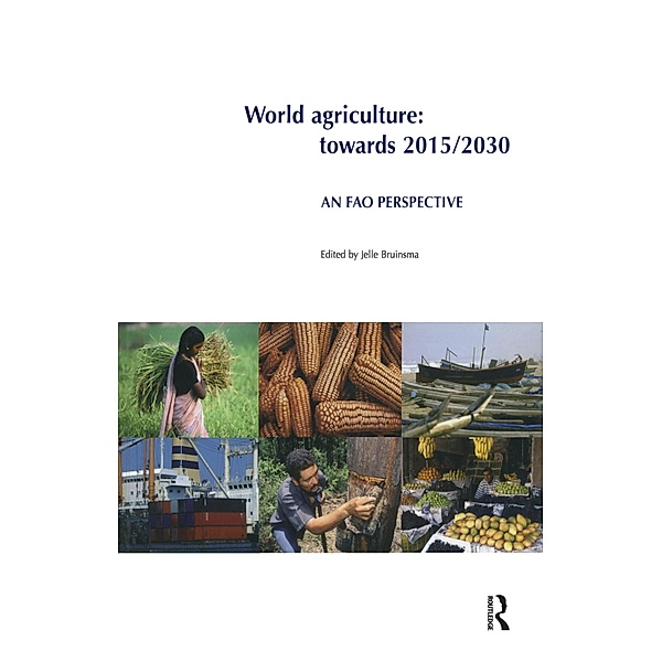 World Agriculture: Towards 2015/2030