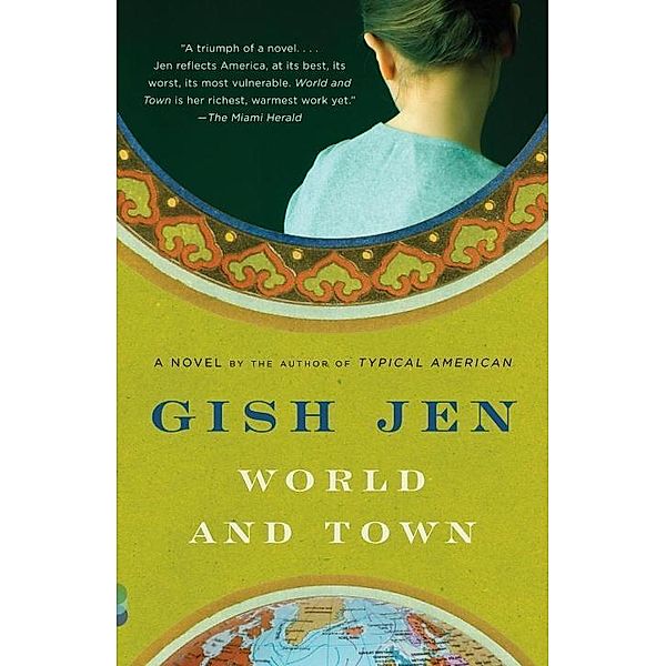 World and Town / Vintage Contemporaries, Gish Jen