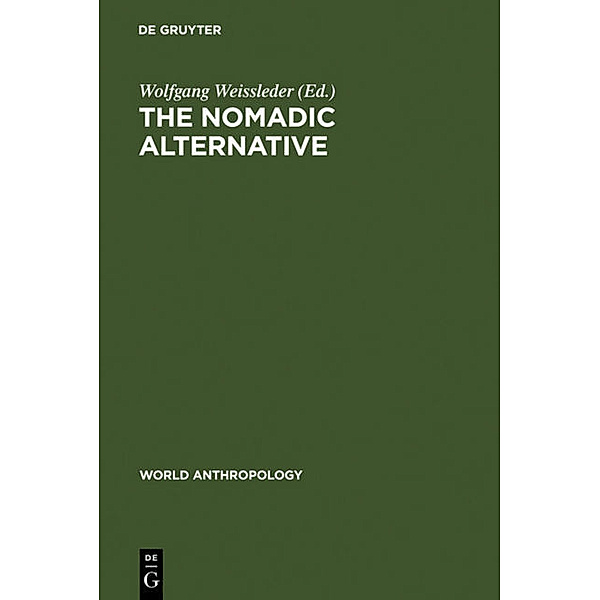 World Anthropology / The Nomadic Alternative