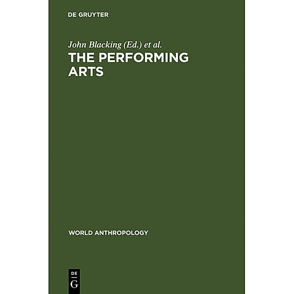 World Anthropology / The Performing Arts