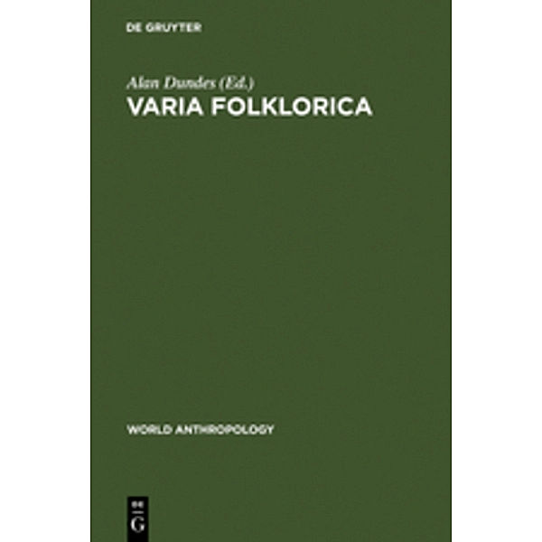 World Anthropology / Varia Folklorica