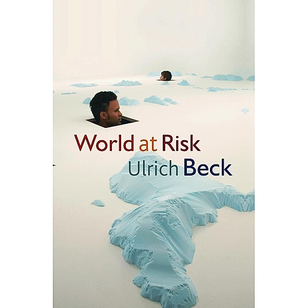 World at Risk, Ulrich Beck
