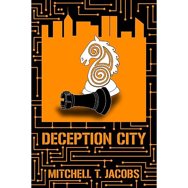 World at War Online: Deception City (World at War Online, #5), Mitchell T. Jacobs