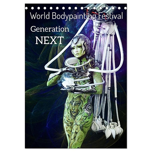 World Bodypainting Festival: Generation NEXT (Tischkalender 2024 DIN A5 hoch), CALVENDO Monatskalender, Dmitri Moisseev