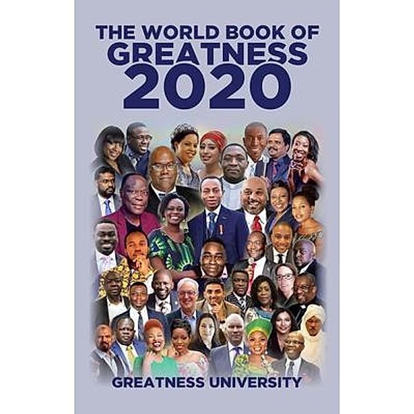 World Book of Greatness 2020 / 1, Greatness University