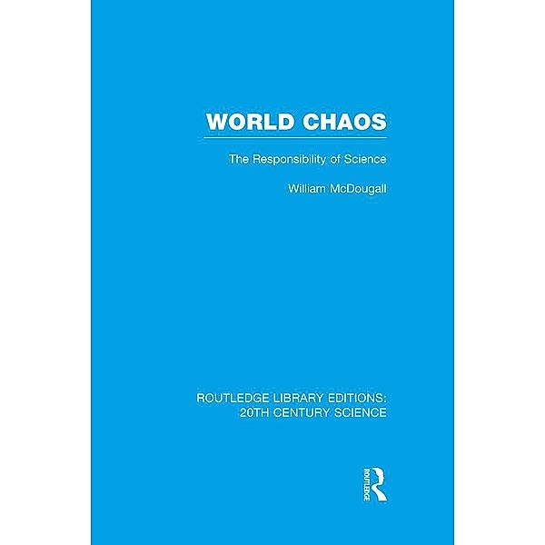 World Chaos, William McDougall