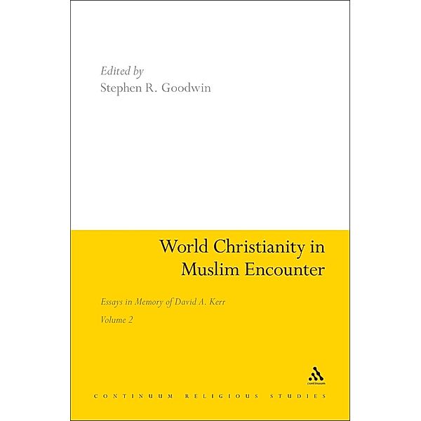 World Christianity in Muslim Encounter