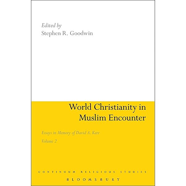 World Christianity in Muslim Encounter