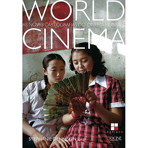 World cinema / Série de Estudos Socine, Stephanie Dennison