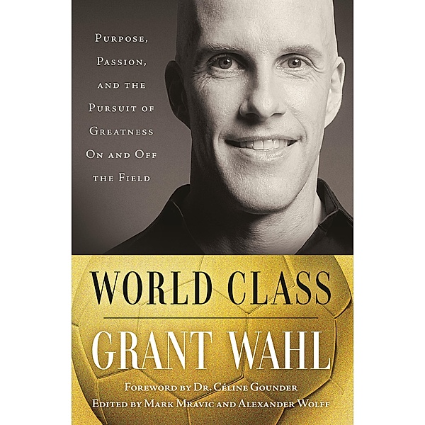 World Class, Grant Wahl
