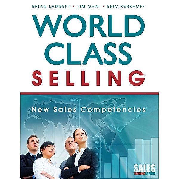 World-Class Selling, Brian W . Lambert