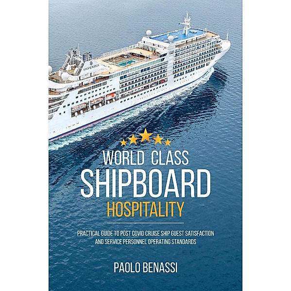 World Class Shipboard Hospitality, Paolo Benassi