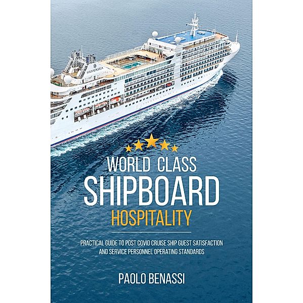 World Class Shipboard Hospitality, Paolo Benassi