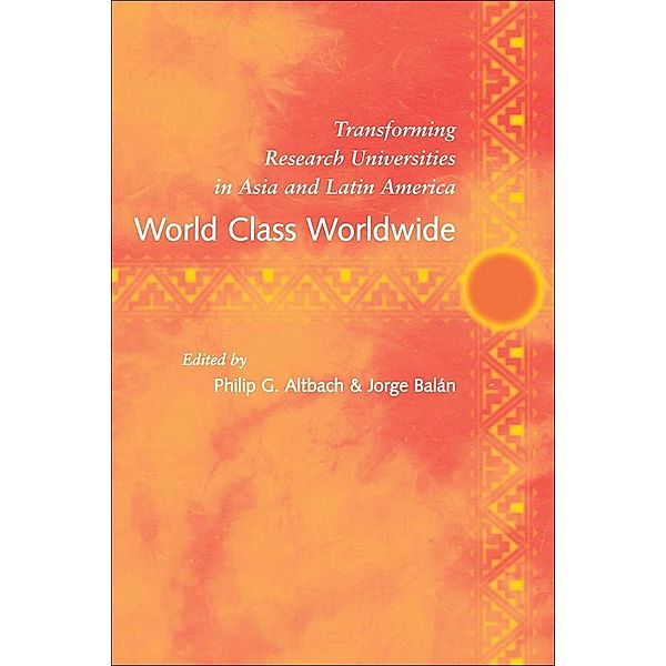 World Class Worldwide, Philip G. Altbach