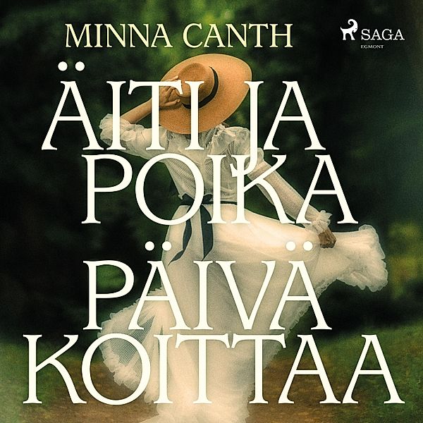 World Classics - Äiti ja poika - Päivä koittaa, Minna Canth