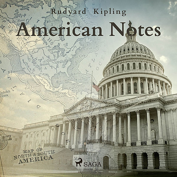 World Classics - American Notes, Rudyard Kipling