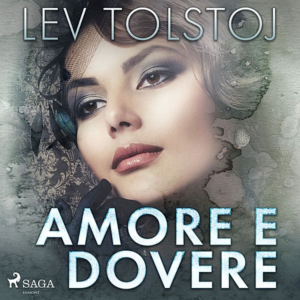 World Classics - Amore e dovere, Lev Tolstoj